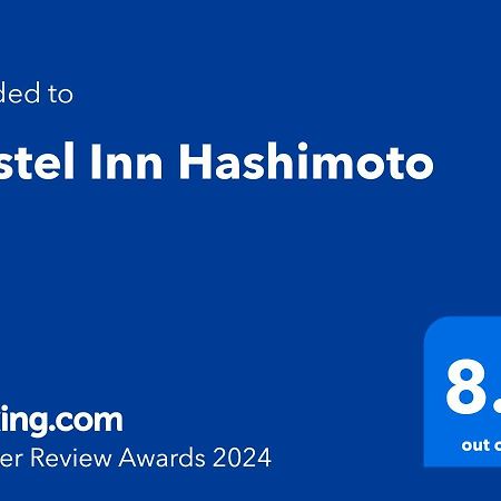 Hostel Inn Hashimoto Hashimoto  Eksteriør bilde